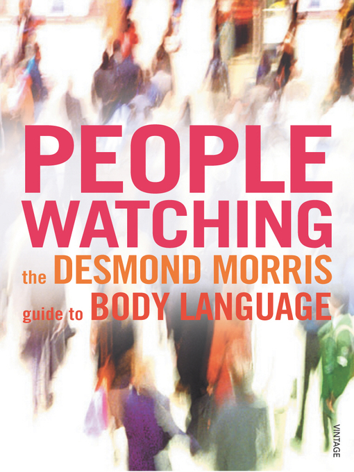 Title details for Peoplewatching by Desmond Morris - Wait list